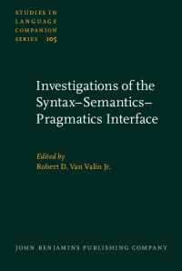 Book Cover for Investigations of the Syntax-Semantics-Pragmatics Interface by Robert D Van Valin Jr
