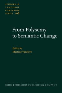 Book Cover for From Polysemy to Semantic Change by Martine Vanhove