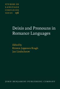 Book Cover for Deixis and Pronouns in Romance Languages by Kirsten Jeppesen Kragh, Jan Lindschouw