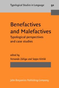Book Cover for Benefactives and Malefactives by Fernando Zúñiga, Seppo Kittilä