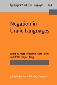 Book Cover for Negation in Uralic Languages by Matti Miestamo, Anne Tamm, Beáta WagnerNagy