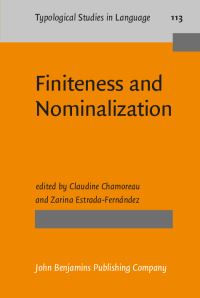 Book Cover for Finiteness and Nominalization by Claudine Chamoreau, Zarina Estrada Fernández