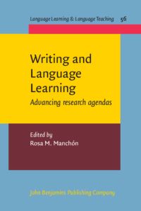 Book Cover for Writing and Language Learning by Rosa Manchón