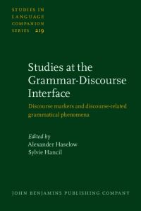 Book Cover for Studies at the Grammar-Discourse Interface by Alexander Haselow, Sylvie Hancil
