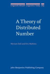 Book Cover for A Theory of Distributed Number by Myriam Dali, Eric Mathieu