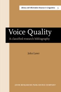 Book Cover for Voice Quality by John Laver