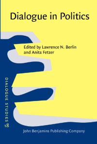 Book Cover for Dialogue in Politics by Lawrence N. Berlin, Anita Fetzer