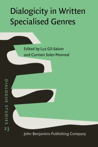 Book Cover for Dialogicity in Written Specialised Genres by Luz Gil-Salom, Carmen Soler-Monreal