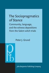 Book Cover for The Sociopragmatics of Stance by Peter J Grund