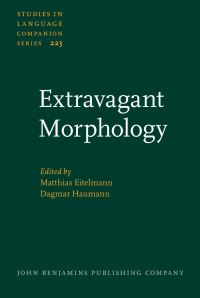 Book Cover for Extravagant Morphology by Matthias Eitelmann, Dagmar Haumann