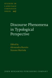 Book Cover for Discourse Phenomena in Typological Perspective by Alessandra Barotto, Simone Mattiola