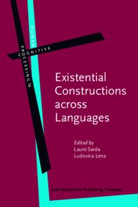 Book Cover for Existential Constructions Across Languages by Laure Sarda, Ludovica Lena