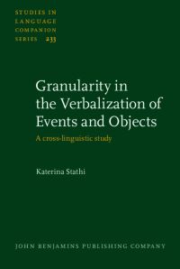 Book Cover for Granularity in the Verbalization of Events and Objects by Katerina University of Münster Stathi