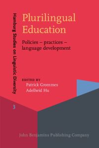 Book Cover for Plurilingual Education by Patrick Grommes, Adelheid Hu