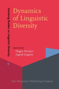 Book Cover for Dynamics of Linguistic Diversity by Hagen Peukert, Ingrid Gogolin