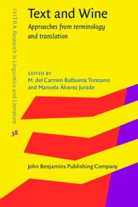 Book Cover for Text and Wine by María del Carmen Balbuena Torezano, Manuela Álvarez Jurado