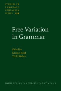 Book Cover for Free Variation in Grammar by Kristin IDS MannheimUniversity of Mainz Kopf