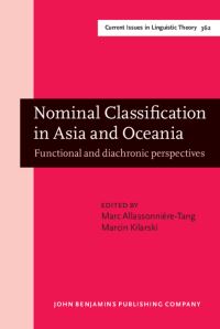 Book Cover for Nominal Classification in Asia and Oceania by Marc AllassonnièreTang, Marcin Kilarski