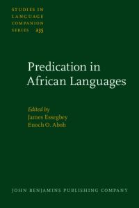 Book Cover for Predication in African Languages by Enoch Oladé Aboh, James Essegbey