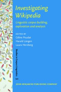 Book Cover for Investigating Wikipedia by Céline Poudat, Harald Lüngen, Laura Herzberg