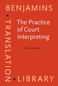 Book Cover for The Practice of Court Interpreting by Alicia B. Edwards
