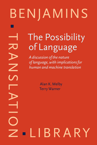 Book Cover for The Possibility of Language by Alan K. Melby, Terry Warner