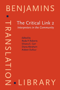 Book Cover for The Critical Link 2 by Health, and Social Service Settings International Conference on Interpreting in Legal, Roda P Roberts