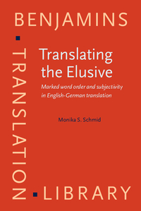 Book Cover for Translating the Elusive by Monika S. Schmid