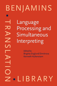 Book Cover for Language Processing and Simultaneous Interpreting by Birgitta Englund Dimitrova, Kenneth Hyltenstam