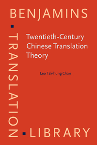 Book Cover for Twentieth-Century Chinese Translation Theory by Leo Tak-hung Chan