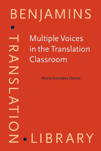 Book Cover for Multiple Voices in the Translation Classroom by Maria González Davies