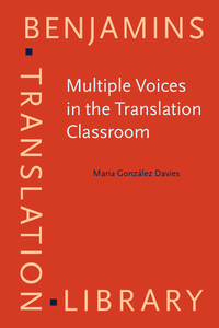 Book Cover for Multiple Voices in the Translation Classroom by Maria González Davies
