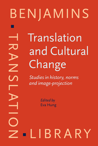 Book Cover for Translation and Cultural Change by Eva Hung