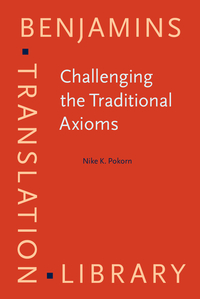 Book Cover for Challenging the Traditional Axioms by Nike K. Pokorn