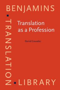 Book Cover for Translation as a Profession by Daniel Gouadec