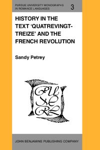 Book Cover for History in the Text 'Quatrevingt-Treize' and the French Revolution by Sandy Petrey
