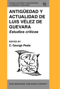 Book Cover for Antigüedad Y Actualidad De Luis Vélez De Guevara by C George Peale