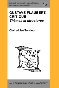 Book Cover for Gustave Flaubert, Critique by ClaireLise Tondeur