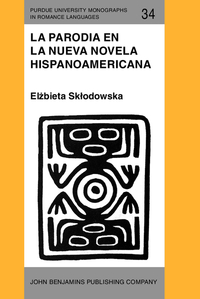 Book Cover for La Parodia En La Nueva Novela Hispanoamericana (1960-1985) by El380bieta Sk322odowska