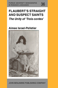 Book Cover for Flaubert's Straight and Suspect Saints by Aimee IsraelPelletier