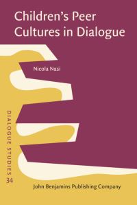 Book Cover for Children's Peer Cultures in Dialogue by Nicola Nasi
