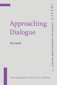 Book Cover for Approaching Dialogue by Per Linell