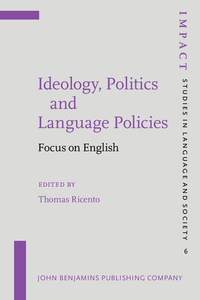 Book Cover for Ideology, Politics and Language Policies by Thomas Ricento
