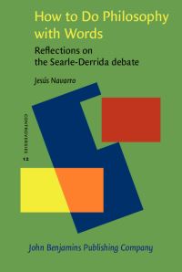 Book Cover for How to Do Philosophy With Words by Jesús Navarro Reyes