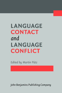 Book Cover for Language Contact and Language Conflict by Martin Pütz