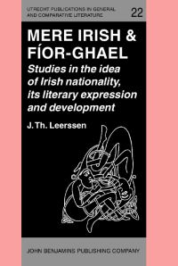 Book Cover for Mere Irish & Fíor-Ghael by Joep Leerssen