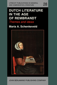 Book Cover for Dutch Literature in the Age of Rembrandt by Maria A Schenkeveld