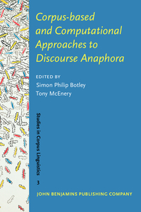 Book Cover for Corpus-Based and Computational Approaches to Discourse Anaphora by Simon Philip Botley, Tony McEnery