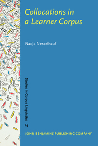 Book Cover for Collocations in a Learner Corpus by Nadja Nesselhauf