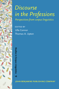 Book Cover for Discourse in the Professions by Ulla Connor, Thomas A Upton